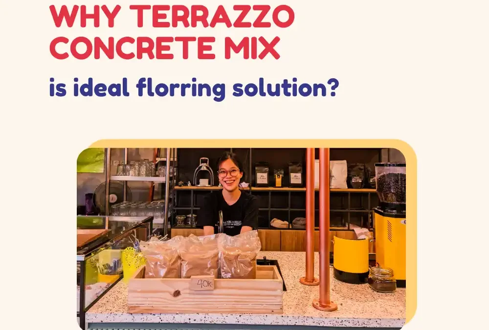 Terrazzo Concrete Mix for Stunning Flooring Solution